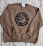 Feeling Slothy Need Coffee crewneck