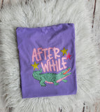 Later Gator/After While tee