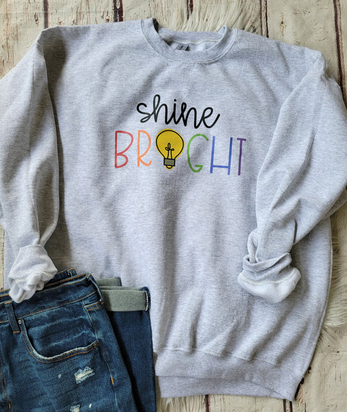 Shine Bright sweatshirt