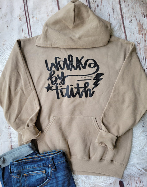 Walk by Faith hoodie
