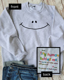 Tiny Human Behind Me sweatshirt