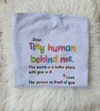 Tiny Human Behind Me sweatshirt